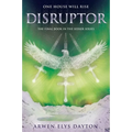 Disruptor