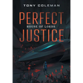 Perfect Justice: House of Lords