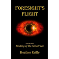 Foresight's Flight