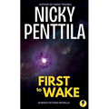 First to Wake