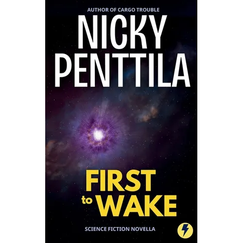 First to Wake