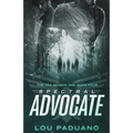 Spectral Advocate: The DSA Season One, Book Four