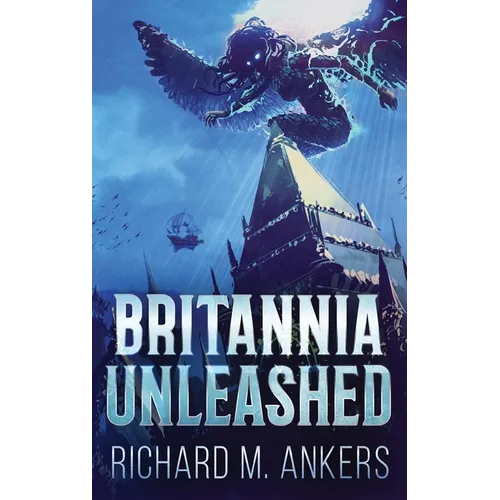 Britannia Unleashed