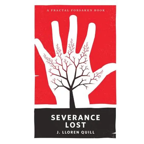 Severance Lost