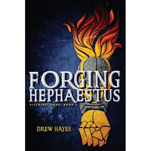 Forging Hephaestus