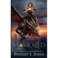 Embroiled