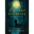 A Fortnight to Forever