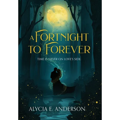 A Fortnight to Forever