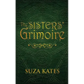 The Sisters' Grimoire