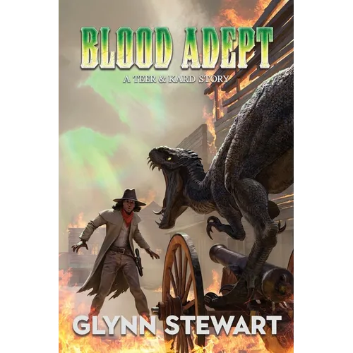 Blood Adept: A Teer & Kard Story