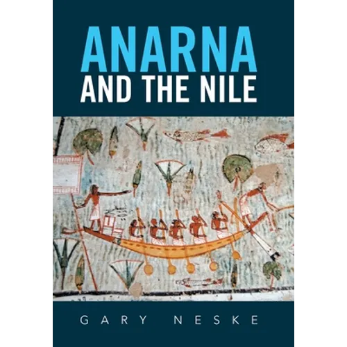 Anarna and the Nile