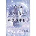 The Spirit Wastes