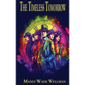 The Timeless Tomorrow: A Positronic Book
