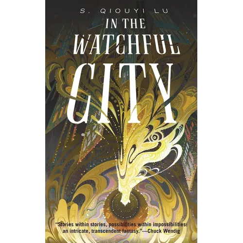 In the Watchful City