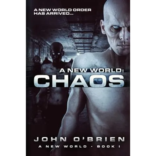 A New World: Chaos