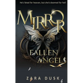 Mirror: A steamy enemies-to-lovers fantasy romance