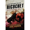 Ricochet: The Reacher Experiment Book 8