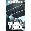 A Colonial Murder