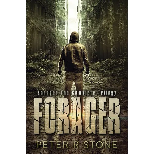 Forager - the Complete Trilogy