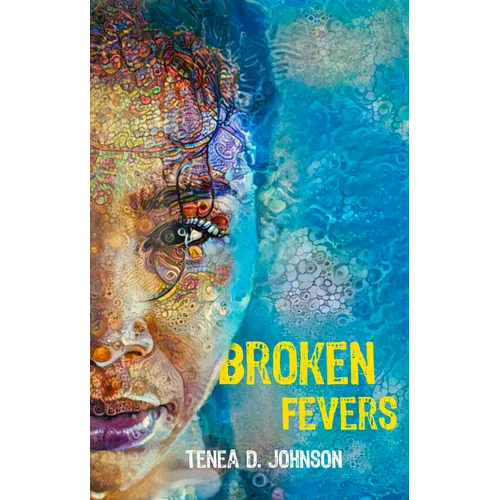 Broken Fevers