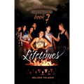 Lifetimes: The Hollywood High Chronicles - Book 7