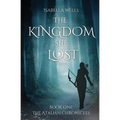 The Kingdom She Lost