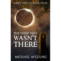 The Thief Who Wasn't There