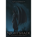 Nightshade: Shadowed Embers Book #2