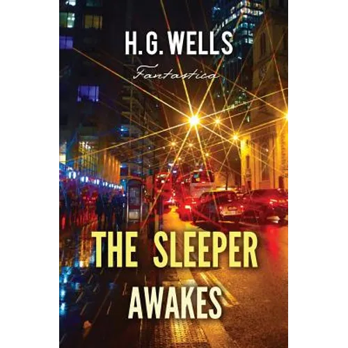 The Sleeper Awakes