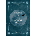 Eclipse of the Mortal Realm