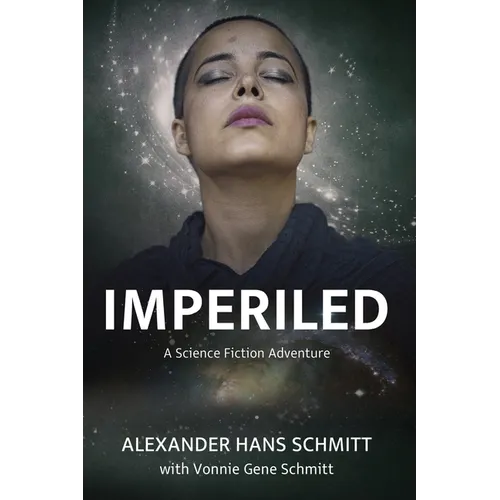 Imperiled: A Science Fiction Adventure