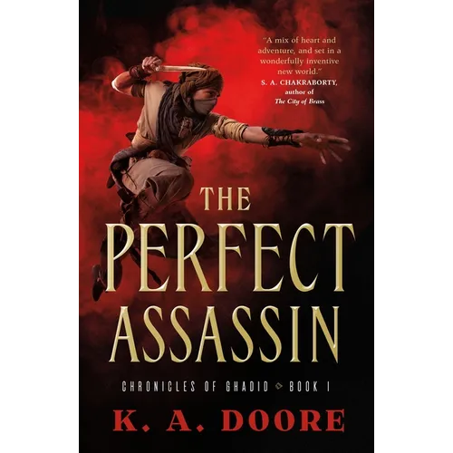 The Perfect Assassin: Book 1 in the Chronicles of Ghadid