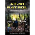 The Star Patrol: Descendants of Bazborn