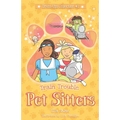 Train Trouble: Pet Sitters: Dress Ups #1: A funny junior reader series (ages 5-8) with a sprinkle of magic