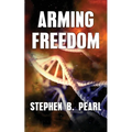 Arming Freedom