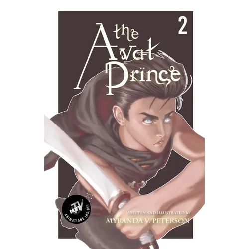 The Avat Prince: Volume 2 (MVP TV Edition)