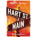 Hart Street and Main: Metamorphosis