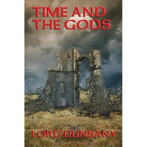 Time and the Gods: A Positronic Book