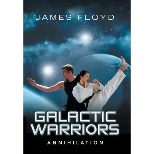 Galactic Warriors: Annihilation
