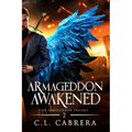 Armageddon Awakened