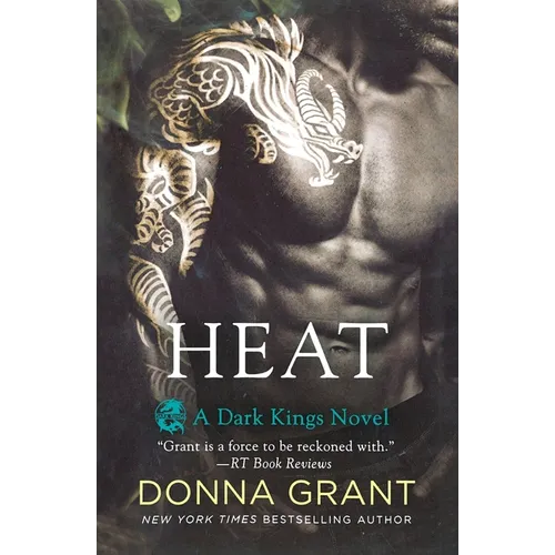 Heat: A Dark Kings Novel