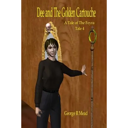 Dee and The Golden Cartouche