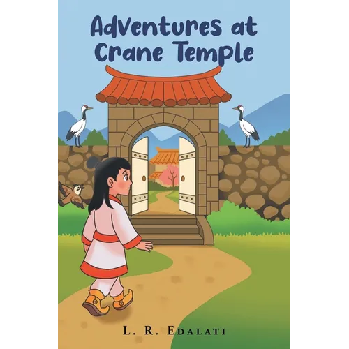 Adventures at Crane Temple