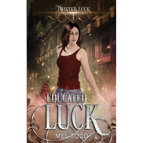 Educated Luck