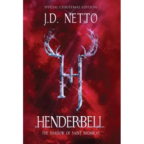 Henderbell: The Shadow of Saint Nicholas (Special Christmas Edition)
