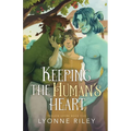 Keeping the Human's Heart