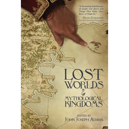 Lost Worlds & Mythological Kingdoms