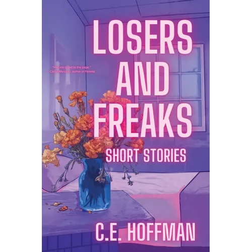 Losers and Freaks