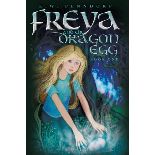Freya and the Dragon Egg