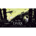 In the Dark